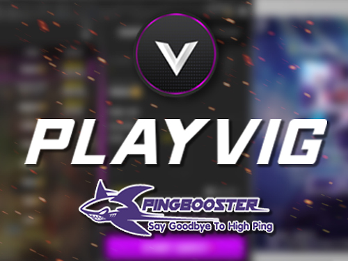 วิธีใช้งาน PlayVIG esports platform สำหรับ Gamer  ปลดบล็อคด้วย PingBooster