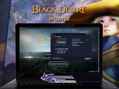 วิธีเล่นเข้าเล่นเกม Black Desert Mobile เซิร์ฟเวอร์ Global ผ่านโปรแกรม LDPlayer