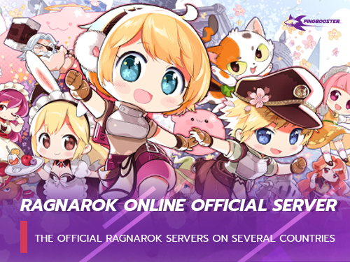 Ragnarok Online Official Server มีที่ประเทศไหนบ้าง