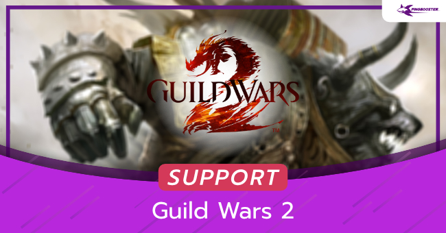 Guild Wars 2 ปิงสูง ฟันดีเลย์  แก้แลค ด้วย VPN PingBooster