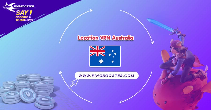 location-vpn-australia-pingbooster